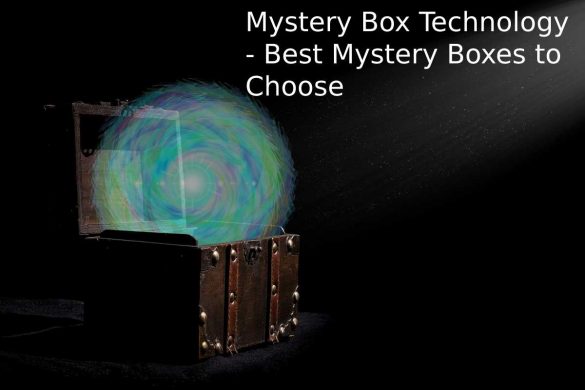 Mystery Box Technology