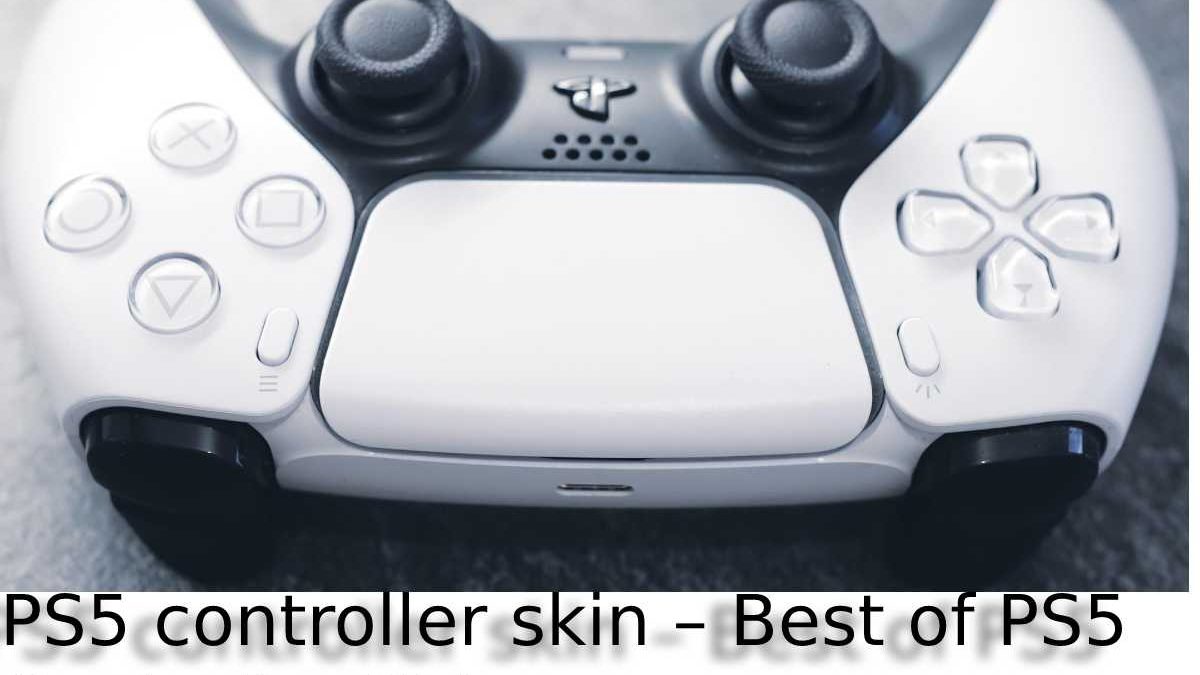 PS5 controller skin – Best of PS5 Controller Skin