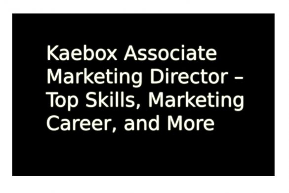 Kaebox Associate Marketing Director