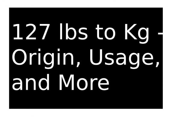 127 lbs to Kg