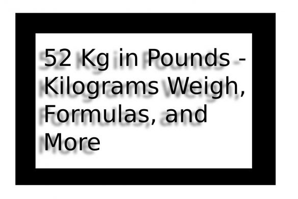 52 kg in pounds