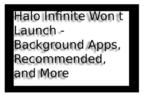 halo infinite won t launch