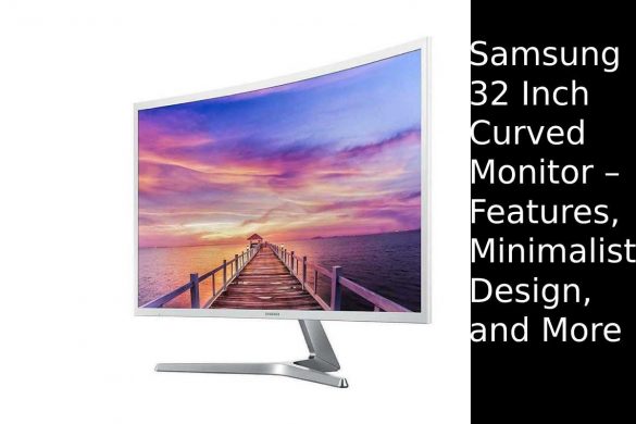 Samsung 32 Inch Curved Monitor