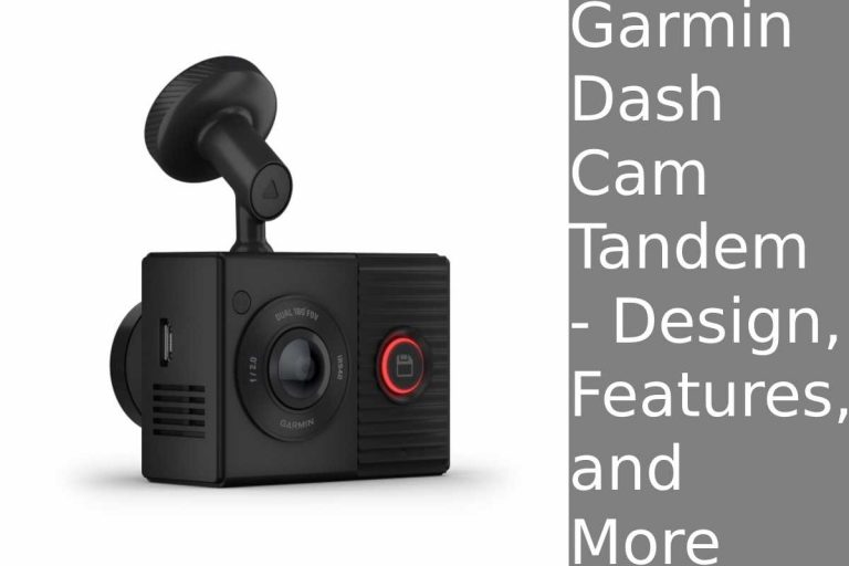Garmin Dash Cam Tandem