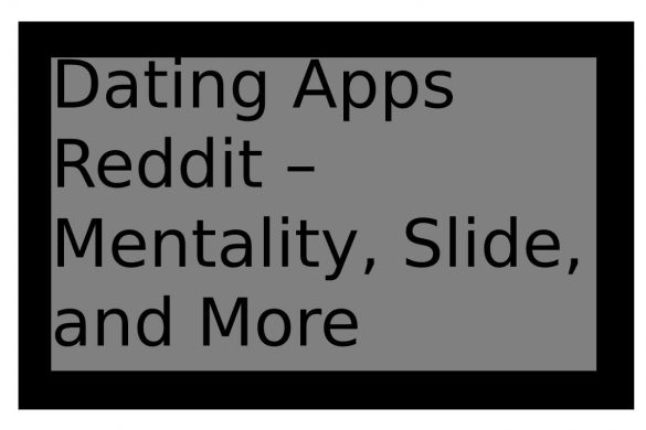dating apps reddit