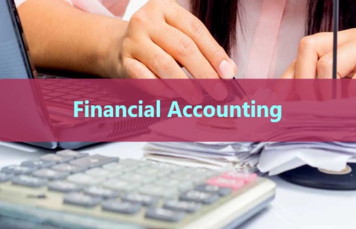 How Financial Accounting Works