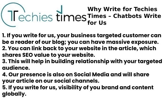 Why Write for Techies Times – Chatbots Write for Us