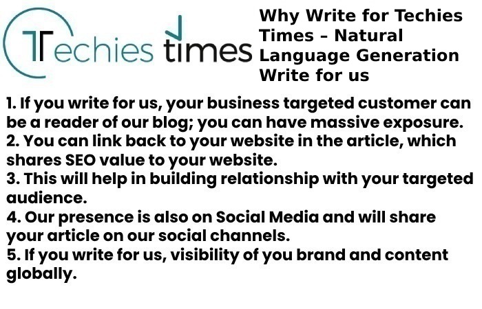 Why Write for Techies Times – Natural Language Generation Write for us
