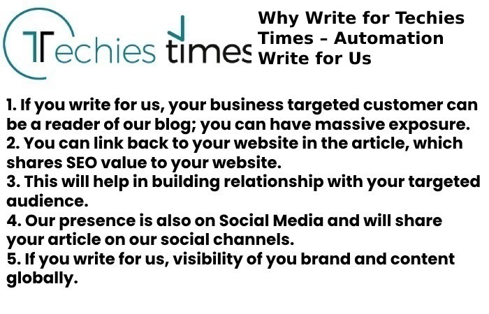 Why Write for Techies Times – Automation Write for Us