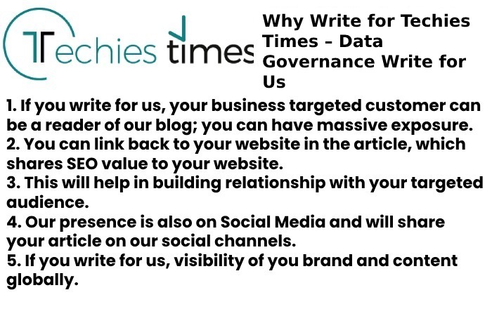 Why Write for Techies Times – Data Governance Write for Us